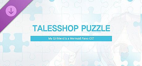 Talesshop puzzle - My Girlfriend is a Mermaid Piano OST DLC