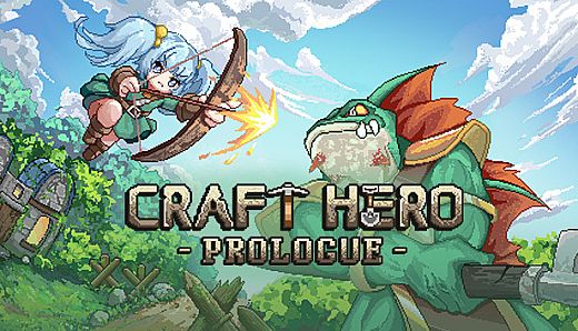 Craft Hero - Prologue
