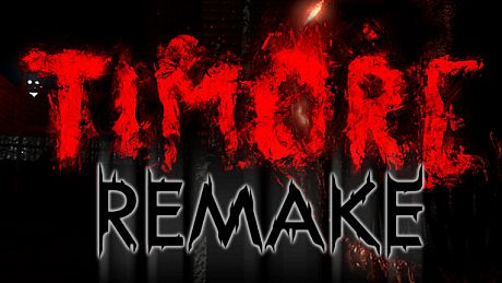 TIMORE REMAKE Game