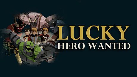 Lucky Hero Wanted Game