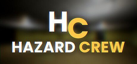 Hazard Crew