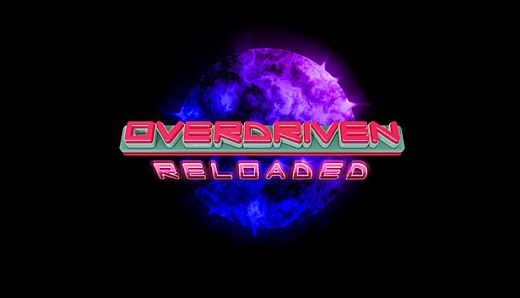 Overdriven Reloaded - Special Edition Upgrade