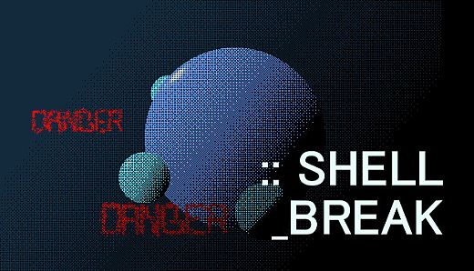SHELL_BREAK