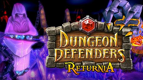 Dungeon Defenders - Returnia DLC