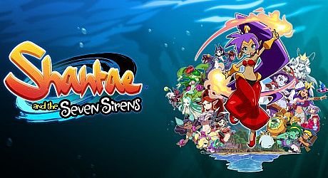 Shantae and the Seven Sirens Game
