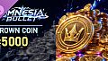 Amnesia Bullet - 5,000 Crown Coins