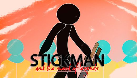 Stickman and the sword of legends