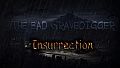 The Bad Gravedigger - Insurrection