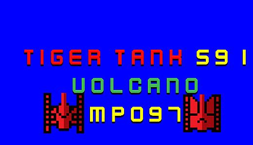 Tiger Tank 59 Ⅰ Volcano MP097