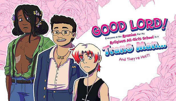 Buy Good Lord! Everyone at the Reunion For My Religious All-Girls School Is a Trans Man... And They're Hot?!