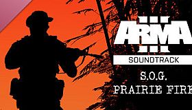 Arma 3 Creator DLC: S.O.G. Prairie Fire Soundtrack