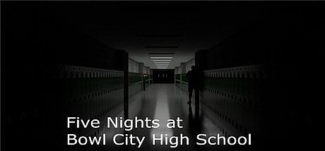Five Nights at Bowl City High School Game