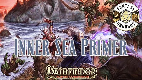 Fantasy Grounds - Pathfinder RPG - Pathfinder Companion: Inner Sea Primer DLC