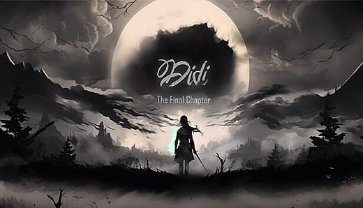 Didi: The Final Chapter