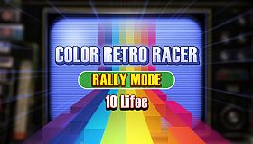 COLOR RETRO RACER : RALLY MODE *10 Lifes*