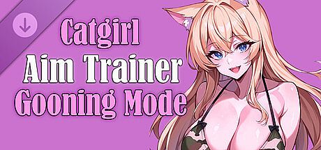 Catgirl Aim Trainer - Gooning Mode DLC