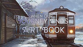 When Our Journey Ends - Art Book