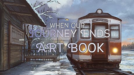 When Our Journey Ends - Art Book DLC