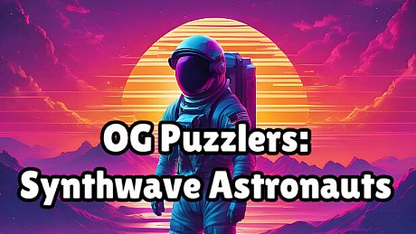 OG Puzzlers: Synthwave Astronauts Game