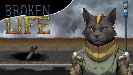 BROKEN LIFE