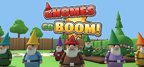 Gnomes Go Boom
