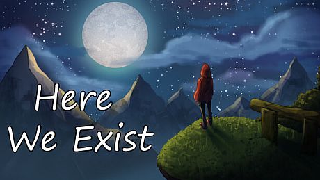 Here We Exist Game