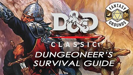 Fantasy Grounds - D&D Classics: Dungeoneer's Survival Guide (1E) DLC