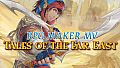 RPG Maker MV - Tales of the Far East
