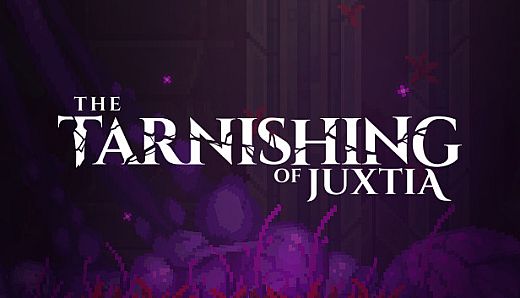 The Tarnishing of Juxtia