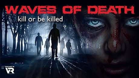 Waves Of Death VR Game