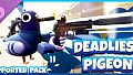 Deadliest Pigeon - Supporter Pack