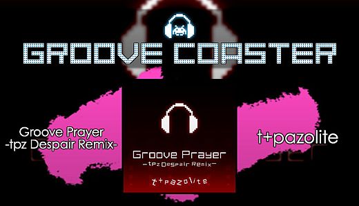 Groove Coaster - Groove Prayer -tpz Despair Remix-