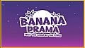 Banana Drama - Gold Donation DLC