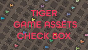 TIGER GAME ASSETS CHECK BOX