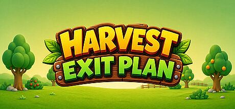 Harvest Exit Plan