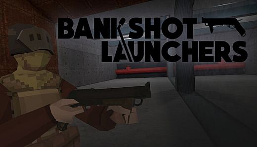 Bankshot Launchers