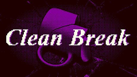 Clean Break Game