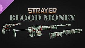 Strayed - Blood Money Skin Pack
