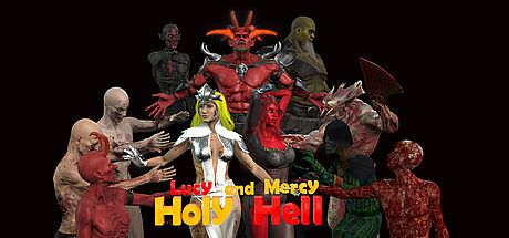 Lucy and Mercy- Holy Hell Game