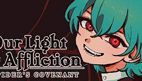 Our Light Affliction: Spider's Covenant