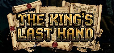 The Kings Last Hand