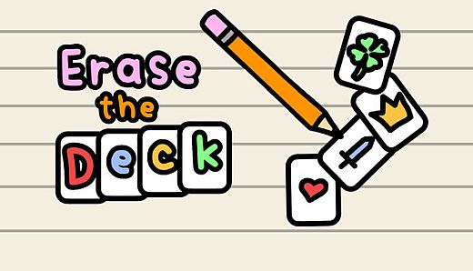 Erase the Deck