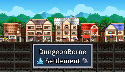 Dungeonborne Settlement