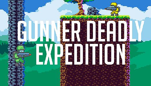 Gunner Deadly Expedition