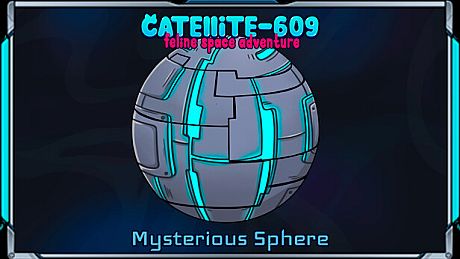 Catellite-609: feline space adventure  — Mysterious Sphere DLC