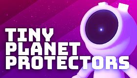 Tiny Planet Protectors