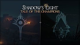 Shadow's Light - Tale of the Champions