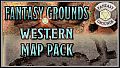 Fantasy Grounds - FG Western Map Pack