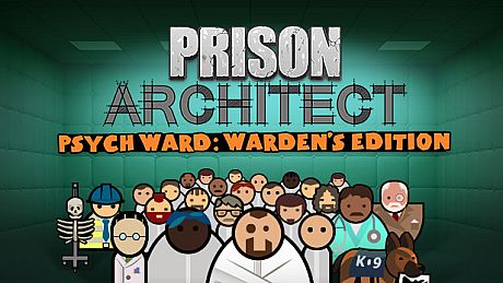 Prison Architect - Psych Ward: Warden's Edition DLC