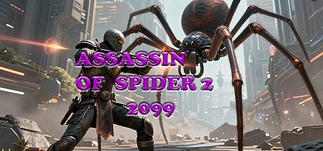 Assassin Of Spider 2: 2099